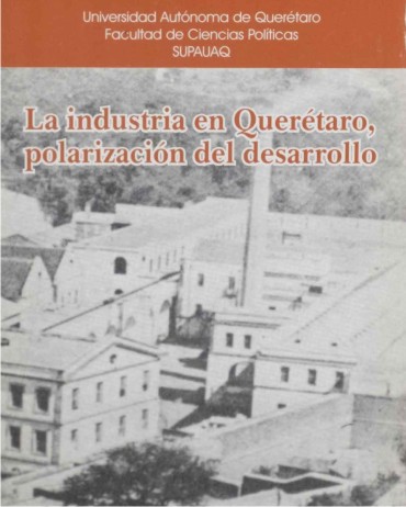 la industria en queretaro